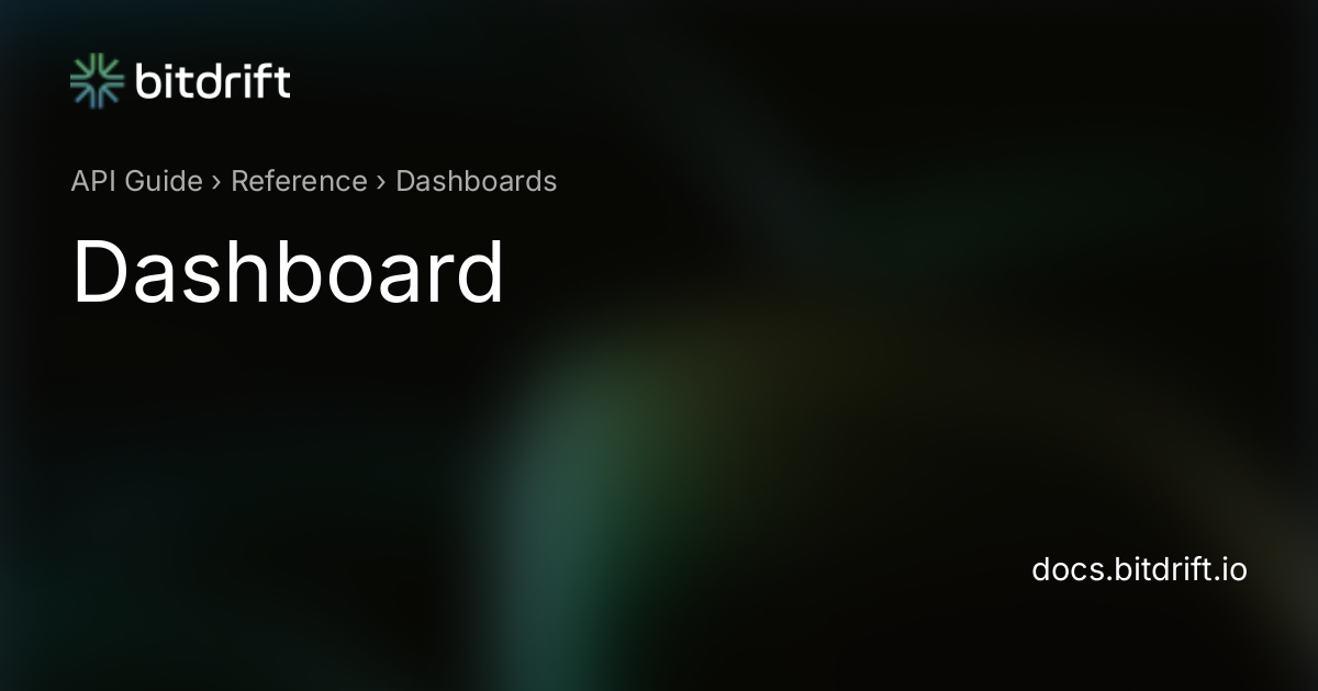 Dashboards - Dashboard - bitdrift Capture Documentation