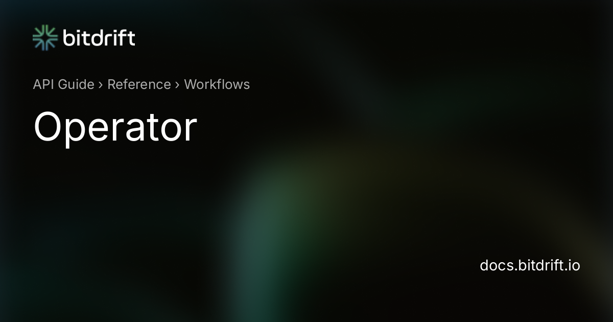 Workflows - Operator - bitdrift Capture Documentation