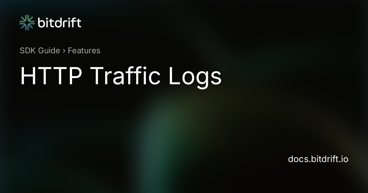 Features - HTTP Traffic Logs - bitdrift Capture Documentation